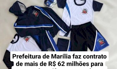 Prefeitura de Marília faz contrato de mais de R$ 62 milhões para compra de uniformes escolares
