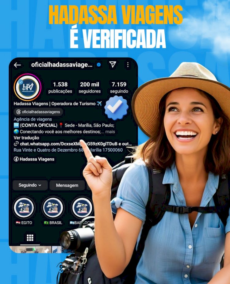 TURISMO COM CREDIBILIDADE!  Hadassa Viagens conquista verificação do Instagram