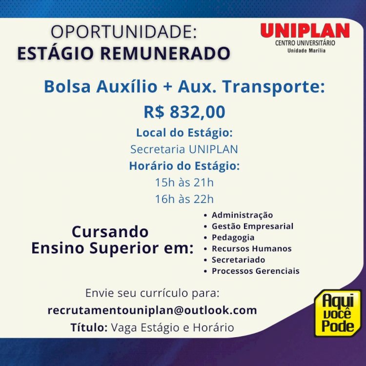 OPORTUNIDADE DE ESTÁGIO - UNIPLAN